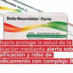 Alertan sobre falsificación y robo de medicamento Dolo-Neurobión Forte
